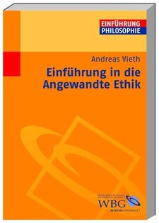 Andreas Vieth, Einführung in die Angewandte Ethik (Cover)